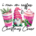 I run of coffee and Christmas Cheer